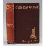 With Bat and Ball, 25 Year Reminiscences of Australian and Anglo Cricket by George Griffen 1898