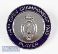 1985 Open Golf Championship Players Enamel Badge 114th Championship Royal St Georges Golf Club and
