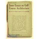 Rare – Colt, H S & Alison, C H – Some essays on Golf-Course Architecture Book 1920 with rare DJ (