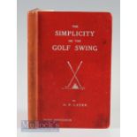 Layer, A P – The Simplicity of the Golf Swing Book 3rd impression 1912 bound in red cloth boards,