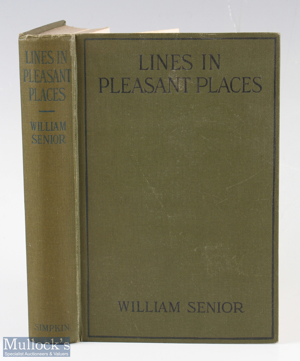 Senior, William – “Lines in Pleasant Places” being the aftermath of an old angler, 1st edition 1920,