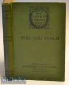 Fishing Book - Jardine, Alfred - “Pike and Perch - with notes on record Pike and a chapter on the