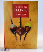 Book on Fishing Floats - Jeff Della Mura, –signed - “Hooked On Floats, 1860-1960” 1st ed 2012 ltd ed