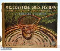 Bernard Venables Classic – “Mr Crabtree Goes Fishing – A Guide in Pictures to Fishing Round The