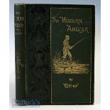 Otter – “The Modern Angler” 1898 1st edition 2nd issue, containing illustrations and adverts with