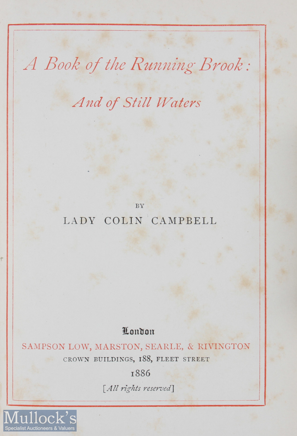 Lady Colin Campbell - “A Book of the Running Brook and of Still Waters” 1886 published by Sampson - Image 2 of 2