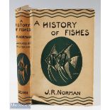 Norman, J. R. – “A History of Fishes” 1947 third edition with 9 plates and 148 test-figures, good