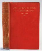 Sheringham, H. T. – “An Open Creel” 1910 1st edition, published by Methuen & Co Ltd, London, in