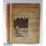 Reynolds, W. F. R. – “Fly and Minnow” common problems of trout and salmon fishing, 1930 1st edition,