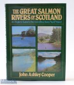 Scottish Salmon Fishing Book – John Ashley Cooper – “So Great Salmon Rivers of Scotland-And