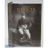 Herd, Andrews – “Angling Giants, Angler Who Made History” signed by the author, published 2010 by