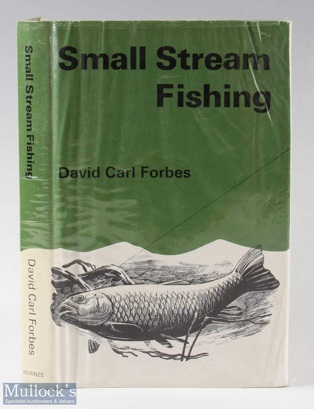 Forbes, David Carl – “Small Stream Fishing” 1966 1st edition, having 16 photos and drawings, in