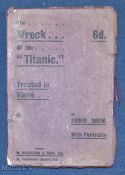 Titanic Memorabilia ‘The Chief Incidents of The Titanic’ Wreck-Treated in verse; together with The