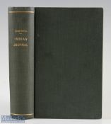 India - My Indian Journal by Colonel Walter Campbell 1864. A 484 page book and 7 Plates. Being an