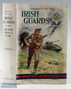 WWII – History of the Irish Guards In the Second World War Book by Major D.J.L. Fitzgerald M.C.