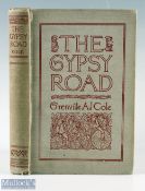 The Gipsy Road by Grenville A.J. Cole 1894 - an interesting 166 page book with illustrations