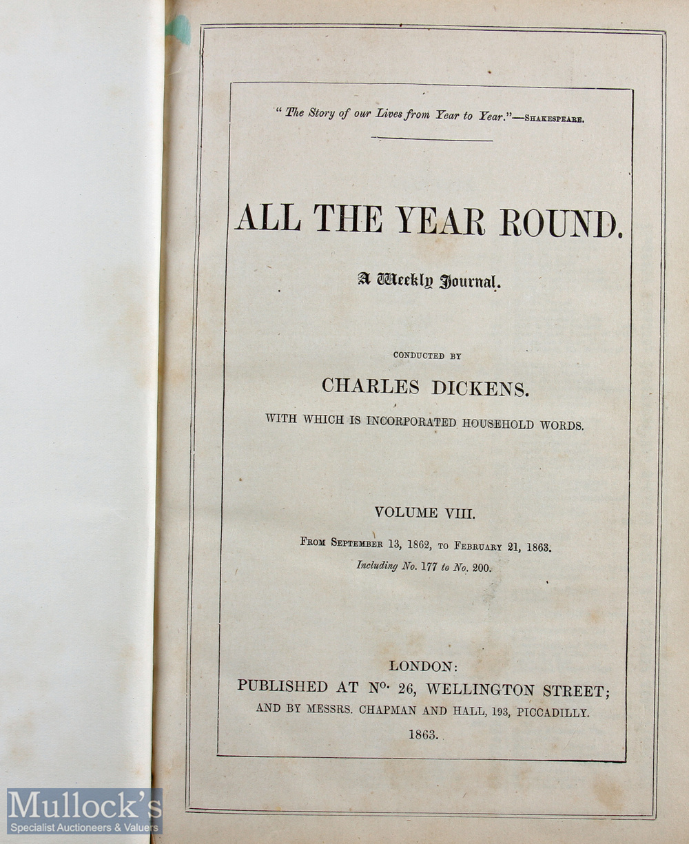 Dickens, Charles – All The Year Round Weekly Journal Volumes V to VIII featuring dates Mar 30 to - Image 2 of 2