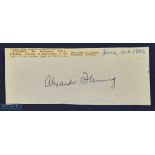 Autograph – Alexander Fleming (1881-1955) Signed Cutting a Professor of Bacteriology, Scottish