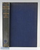 Polar – The Pacific: A Forecast Book by Lt. Col P.T. Etherton London 1928 with Raymond E Priestly,