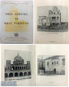 India & Punjab - Photographic book on Sikh shrines in West Pakistan Sikh Shrines in West Pakistan,