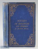 History of Brighton And Environs by Alderman Henry Martin 1871 Book A 265 page book with 6 plates.