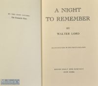 Signed Titanic Memorabilia Presentation copy of A Night to Remember by Walter Lord. 1st edition 1955