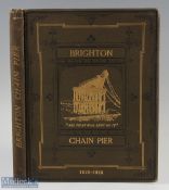 'The Brighton Chain Pier’ in Memoriam. Its History from 1823 to 1896 by John George Bishop