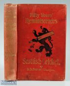 Cricket - Fifty Years Reminiscences Of Scottish Cricket By D.D. Bone, Glasgow 1898 - a 290 page book