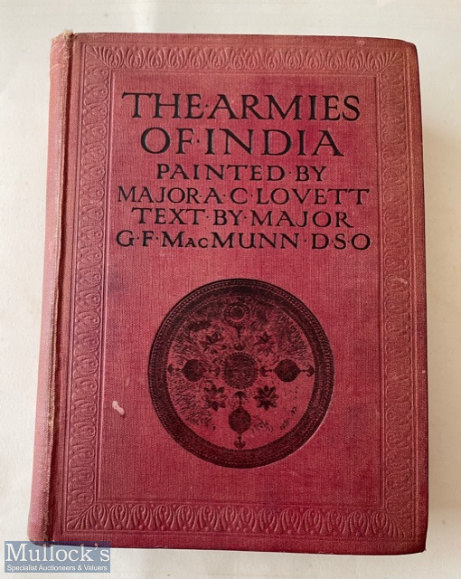 India - The Armies of India Book by Major A.C. Lovett c1911. An in depth look into the regiments