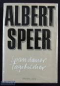 WWII – Autograph - Albert speer (1905-1981) Signed Book entitled ‘Spanduer Tagebucher’ 1975 signed