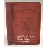 Chambers, W&R signed ‘Golfing – A Handbook to The Royal and Ancient Game with List of Clubs,