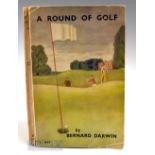 Darwin, Bernard - “A Round of Golf” publ’d 1937 (3rd ed) with the original colour pictorial wrappers