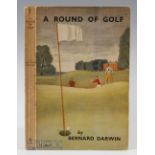 Darwin, Bernard - “A Round of Golf” publ’d 1937 with the original colour pictorial wrappers –34 full