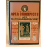 Colville, George M - “Five Open Champions and the Musselburgh Golf Story” 1st ed 1980 published