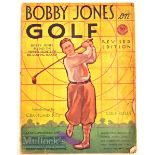 Bobby Jones on Golf - early period magazine featuring Bobby Jones on the front cover - publ’d US