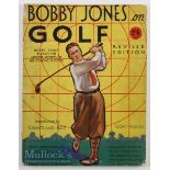 Bobby Jones on Golf - early period magazine featuring Bobby Jones on the front cover - UK revised