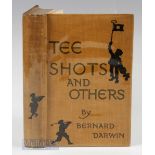 Darwin, Bernard - “Tee Shots and Others” 1st edition 1911 published Keegan Paul, Trench, Trubner and