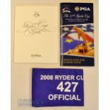 Collection of 2008 Ryder Cup items (3) – 2008 Ryder Cup Official’s Armband, 2008 Player and Course