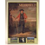 Mair, Norman - “Muirfield - Home of the Honourable Company 1744-1994. A celebration of the 250th