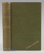 Kirkaldy, Andrew signed – “Fifty Years of Golf – My Memories” 1st ed 1921 publ’d T Fisher Unwin