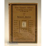 Darwin, Bernard (Ed) - The Game’s Afoot! An Anthology of Sports Games & the Open Air”1st ed 1926 and