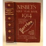 Nisbet’s Golf Year Book 1914 -Vol.10 edited by Vyvyan G Harmsworth - published by James Nisbet &