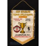 1984 Manchester United v Juventus European Cup Winner Cup Pennant Coppa Delle Coppe Semi Final 11.