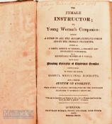 The Female Instructor - Printed by Nuttall, Fisher and Dixon, Liverpool. 1819 An informative 560-