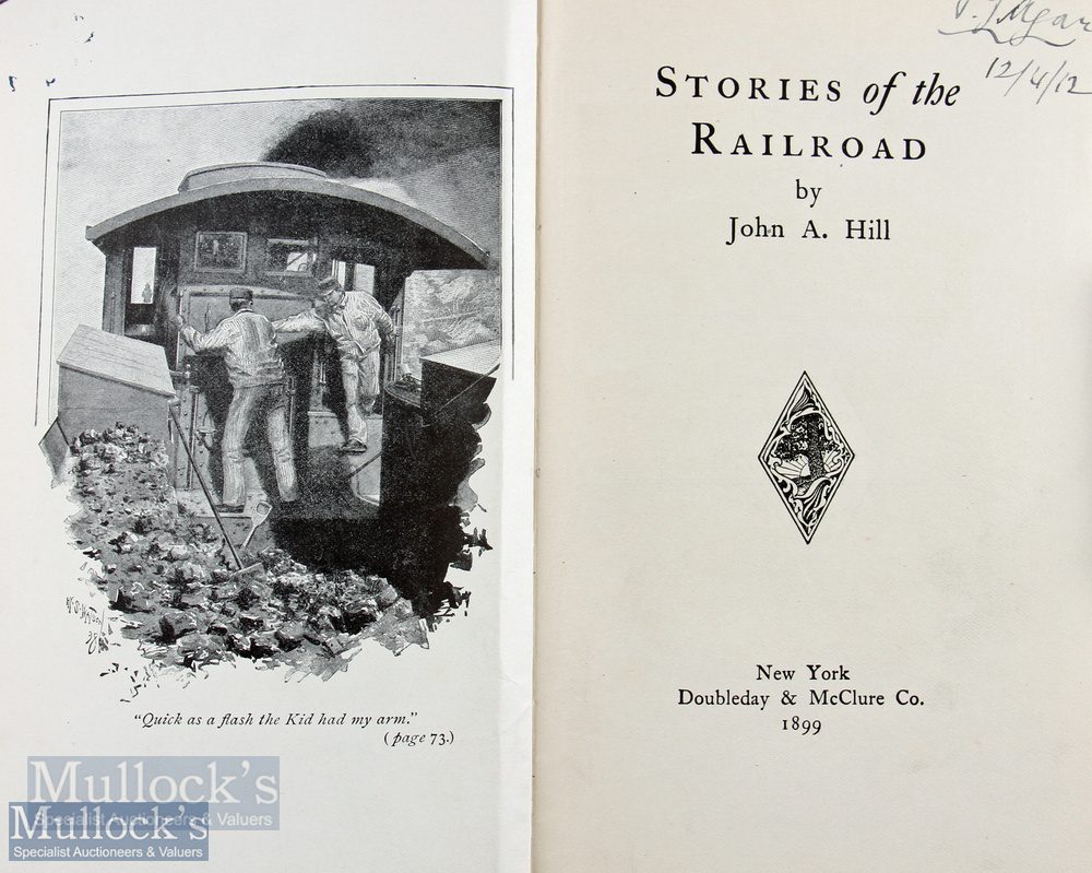 Railways - Stories of The Railroad Book by John A Hill 1899 a 297 page book of true accounts from - Image 2 of 2