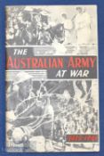 The Australian Army at War 1944 Publication, 72 page publication with 16 full page photographs and