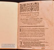 Guy Fowkes - Gunpowder Plot 5 November 1605. A Publication Entitled; "Prayers and Thanksgiving To Be