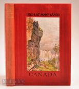 Canada by J T Bealby 1909 88 page book, but with 12 attractive multicoloured Plates taken from