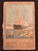 South America by Royal Mail & Pacific Steam Packet, 1917 publication - a well-illustrated