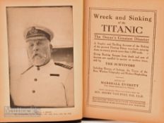 Story of the Wreck of the Titanic, edited by Marshall Everett 1912 Book 320 page book published that